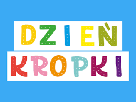 DZIEŃ KROPKI