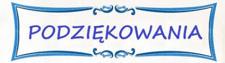 PODZIĘKOWANIA !